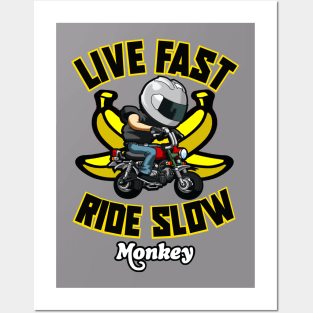 honda Monkey LIVE FAST RIDE SLOW Posters and Art